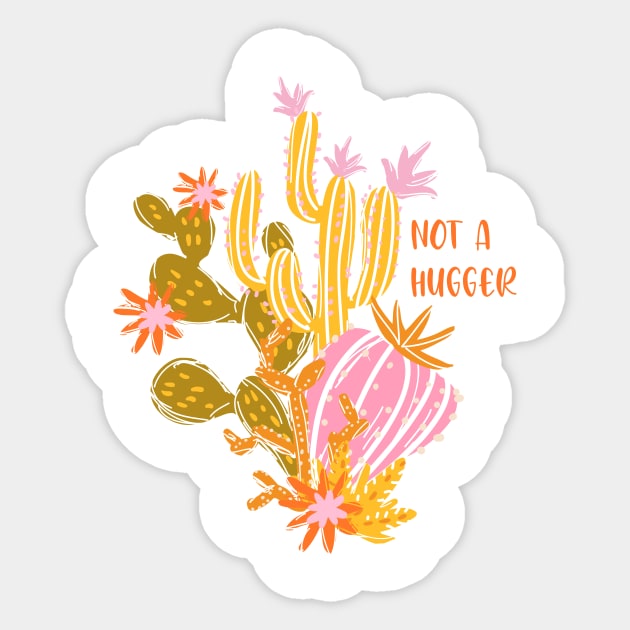 Not A Hugger Sticker by OpalEllery